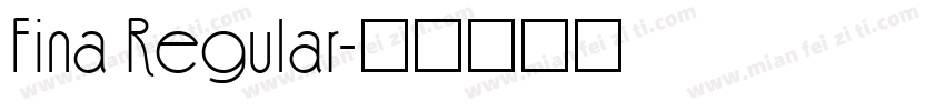 Fina Regular字体转换